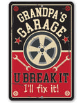 Grandpa's Garage - Metal Sign